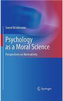 Psychology as a Moral Science