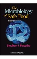 The Microbiology of Safe Food
