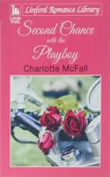 Second Chance With The Playboy
