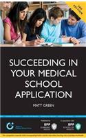 Succeeding in Your Medical School Application: How to Prepar