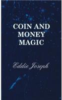 Coin and Money Magic