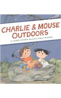 Charlie & Mouse Outdoors