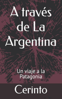 través de La Argentina