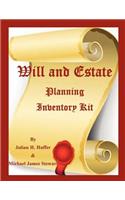 Will and Estate Planning Inventory Kit