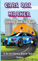 Cars Dot Marker Activity Book For Kids