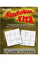 Consecutive Sudoku Volume 1: Sudoku Xtra Specials