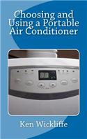 Choosing and Using a Portable Air Conditioner