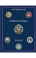 Health Service Support (Joint Publication 4-02)