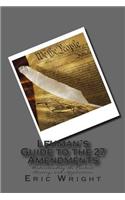 Lehman's Guide to the 27 Amendments: Understanding the Context, History, and Application