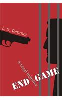 End Game: A Legal Injustice(English)