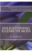 Enlightening Elizabeth Moss: (English)