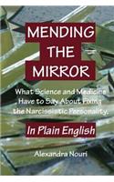 Mending the Mirror