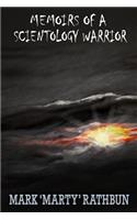 Memoirs of a Scientology Warrior: (English)