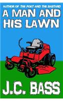 Man and His Lawn