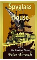 Spyglass House