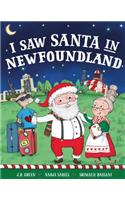 I Saw Santa in Newfoundland