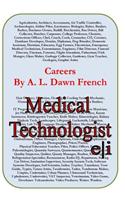 Careers: Medical Technologist
