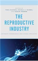 The Reproductive Industry
