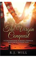 The Virgin Conquest: (Love Through the Ages)