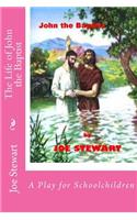 Life of John the Baptist