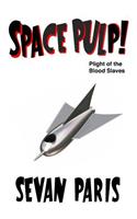 Space Pulp!