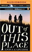 Out of This Place