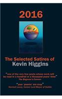 2016 - The Selected Satires of Kevin Higgins