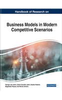Handbook of Research on Business Models in Modern Competitive Scenarios