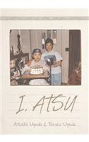 I, Atsu