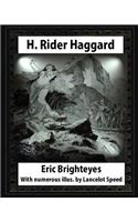 Eric Brighteyes (1891), by H. Rider Haggard and Lancelot Speed (1860?1931)