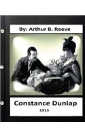 Constance Dunlap (1913) By: Arthur B. Reeve(English)