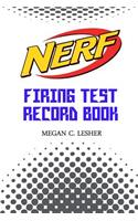 NERF FIRING TEST RECORD BOOK Version 1.2.1