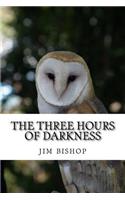 three hours of darkness