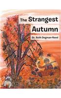 The Strangest Autumn