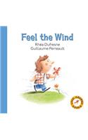 Feel the Wind