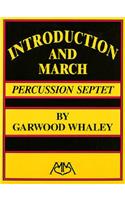 Introduction and March (for Percussion Ensemble)