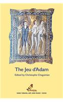 The Jeu d'Adam: MS Tours 927 and the Provenance of the Play(Early Drama, Art, and Music Monograph)