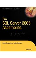 Pro SQL Server 2005 Assemblies