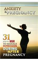 Anxiety & Pregnancy