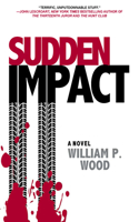 Sudden Impact: (English)