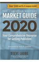 Christian Writers Market Guide - 2020 Edition