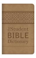 The Student Bible Dictionary