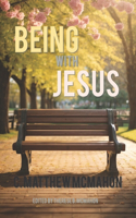 Being with Jesus