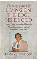 Living on the Edge Beside God