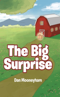 The Big Surprise