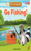 Go Fishing!