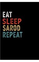 Eat Sleep Sarod Repeat Funny Musical Instrument Gift Idea: Lined Composition Notebook / Music Sheet Gift, 100 Pages, 6x9, Soft Cover, Matte Finish