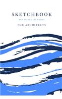 Sketchbook: For Architects 6x9 Inches 120 pages(12 Sketchbooks)