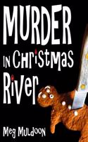 Murder in Christmas River