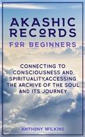 Akashic Records for Beginners